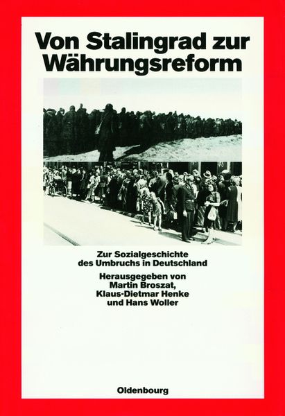 Produktbild: Von Stalingrad zur W&auml;hrungsreform