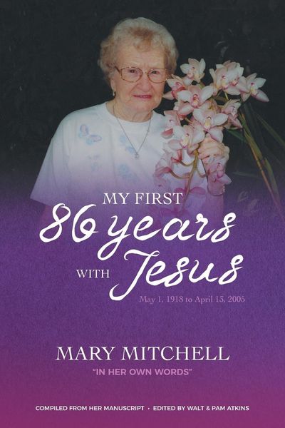 Produktbild: My First 86 Years with Jesus