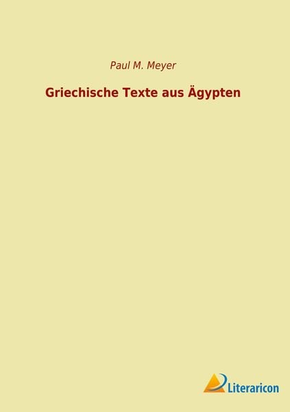 Produktbild: Griechische Texte aus &Auml;gypten