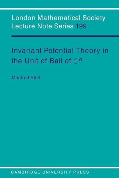 Produktbild: Invariant Potential Theory in the Unit Ball of Cn