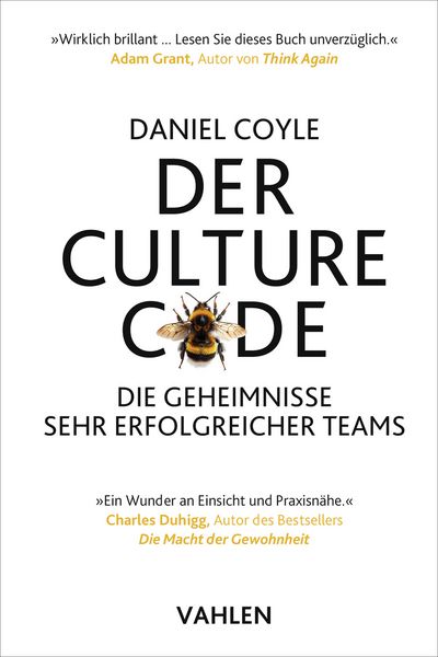 Der Culture Code, Taschenbuch von Daniel Coyle, Vahlen, Franz, 978-3-8006-7926-3
