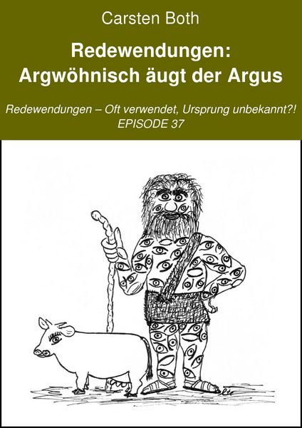 Produktbild: Redewendungen: Argw&ouml;hnisch &auml;ugt der Argus