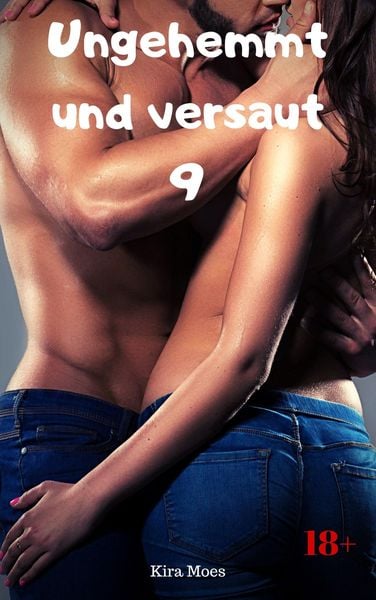 Produktbild: Ungehemmt und versaut 9