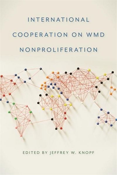 Produktbild: International Cooperation on Wmd Nonproliferation