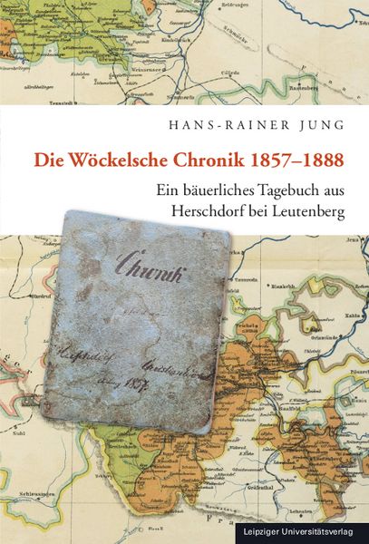 Produktbild: Die W&ouml;ckelsche Chronik 1857&ndash;1888
