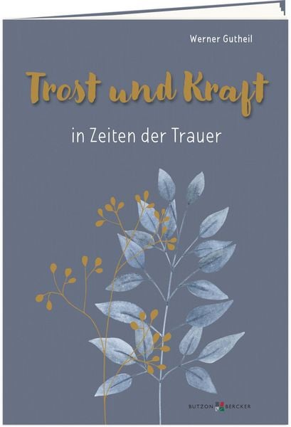 Produktbild: Trost und Kraft in Zeiten der Trauer