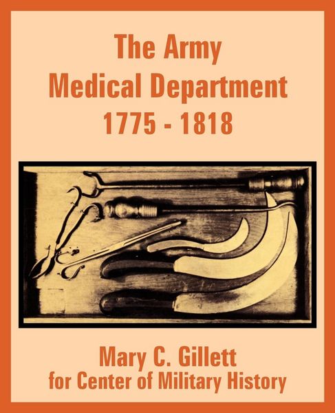 Produktbild: The Army Medical Department 1775 - 1818