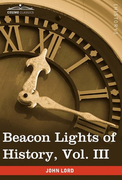 Produktbild: Beacon Lights of History, Vol. III