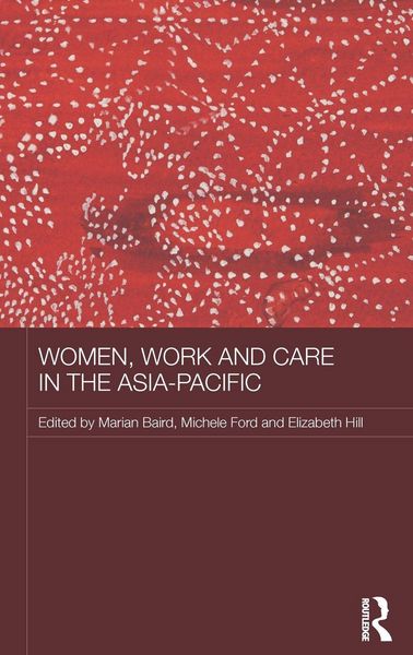 Produktbild: Women, Work and Care in the Asia-Pacific