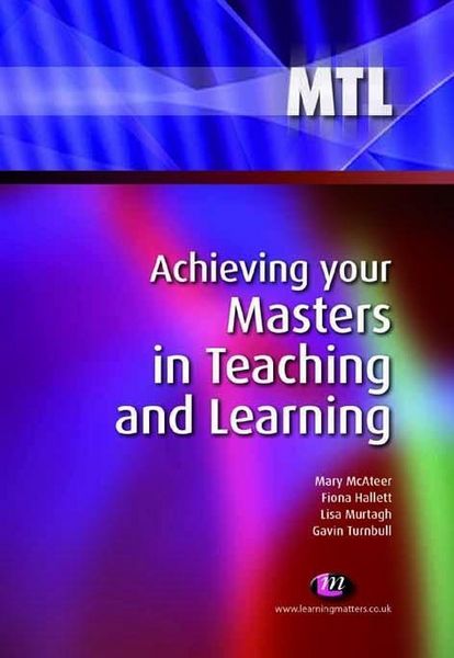 Produktbild: Achieving your Masters in Teaching and Learning