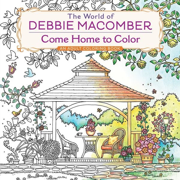 The World of Debbie Macomber: Come Home to Color, Taschenbuch von Debbie Macomber, Penguin LLC US, 978-0-425-28607-4