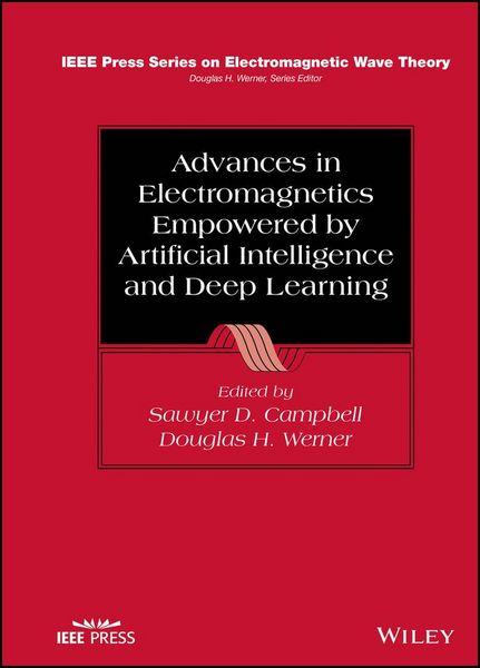 Produktbild: Advances in Electromagnetics Empowered by Artificial Intelligence and Deep Learning