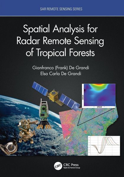 Produktbild: Spatial Analysis for Radar Remote Sensing of Tropical Forests