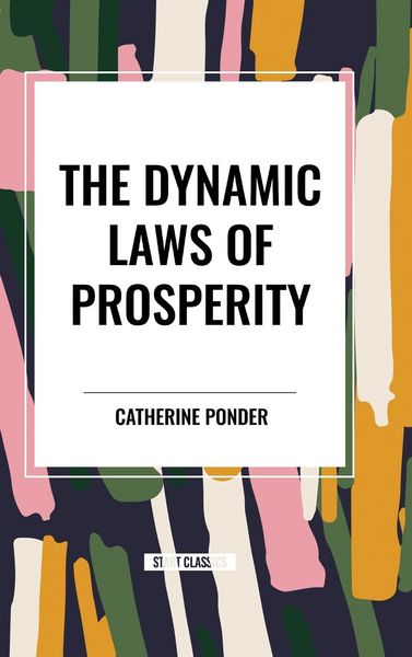 Produktbild: The Dynamic Laws Of Prosperity