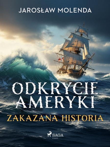Produktbild: Odkrycie Ameryki. Zakazana historia