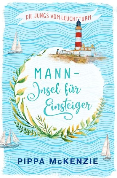 Produktbild: Die Jungs vom Leuchtturm / Mann &ndash; Insel f&uuml;r Einsteiger