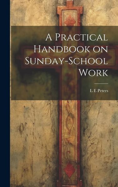 Produktbild: A Practical Handbook on Sunday-School Work