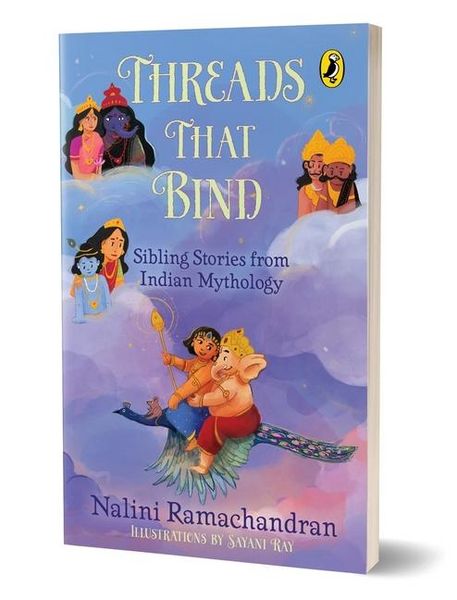 Produktbild: Threads That Bind Sibling Stories from Indian Mythology Short, Illustrated Stories Perfect for Bedtime 8+ Years