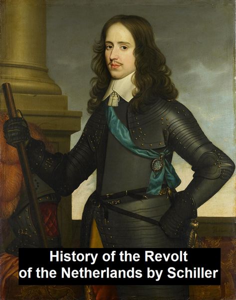 Produktbild: History of the Revolt in the Netherlands