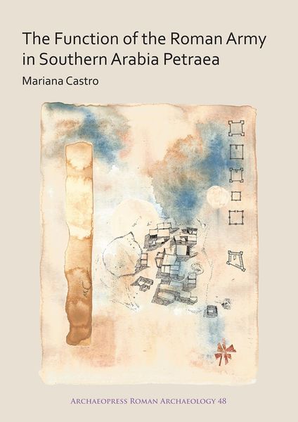 Produktbild: Function of the Roman Army in Southern Arabia Petraea