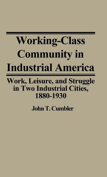 Produktbild: Working-Class Community in Industrial America
