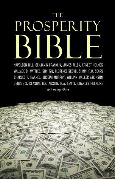 Produktbild: Prosperity Bible: The Greatest Writings of All Time on the Secrets to Wealth and Prosperity