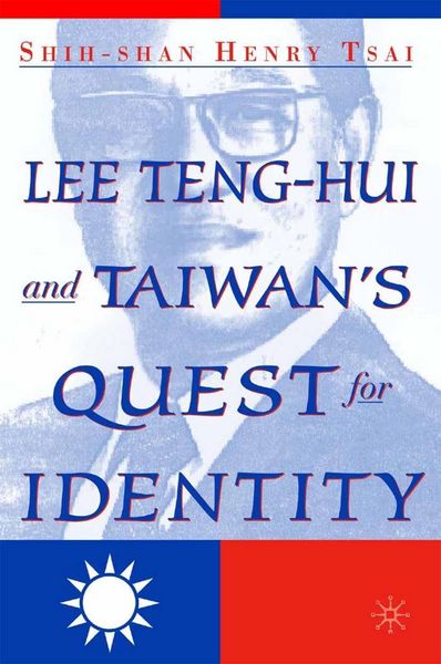 Produktbild: Lee Teng-hui and Taiwan's Quest for Identity