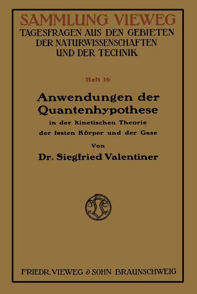 Produktbild: Anwendungen der Quantenhypothese in der kinetischen Theorie der festen K&ouml;per und der Gase