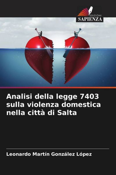 Produktbild: Analisi della legge 7403 sulla violenza domestica nella citt&agrave; di Salta