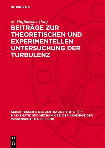 Produktbild: Beitr&auml;ge zur theoretischen und experimentellen Untersuchung der Turbulenz