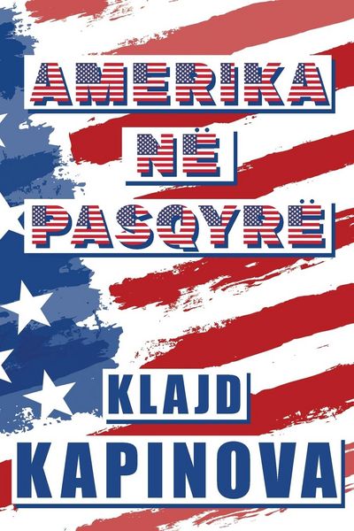 Produktbild: Amerika N&euml; Pasqyr&euml;