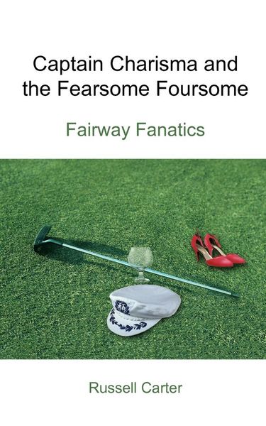 Produktbild: Captain Charisma and the Fearsome Foursome