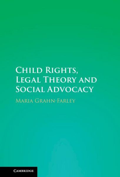 Produktbild: Child Rights, Legal Theory and Social Advocacy