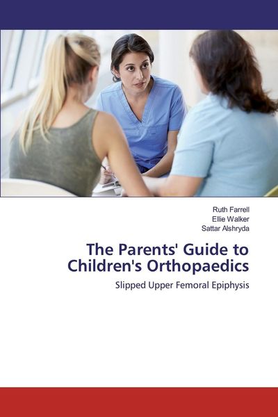 Produktbild: The Parents' Guide to Children's Orthopaedics
