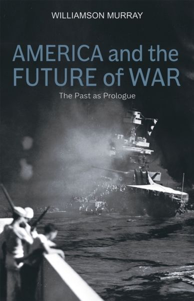 Produktbild: America and the Future of War