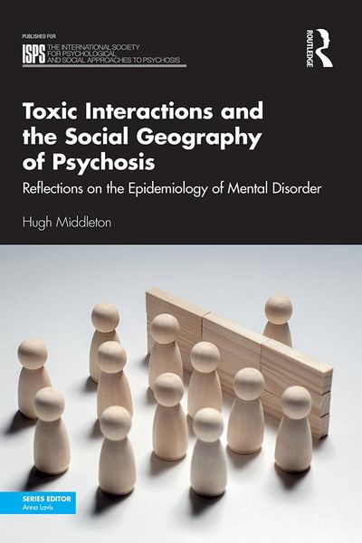 Produktbild: Toxic Interactions and the Social Geography of Psychosis
