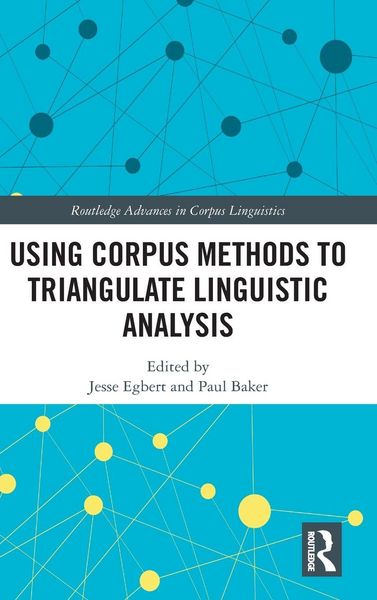 Produktbild: Using Corpus Methods to Triangulate Linguistic Analysis