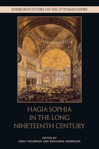 Produktbild: Hagia Sophia in the Long Nineteenth Century