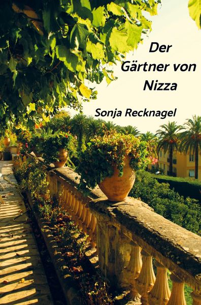 Produktbild: Der G&auml;rtner von Nizza