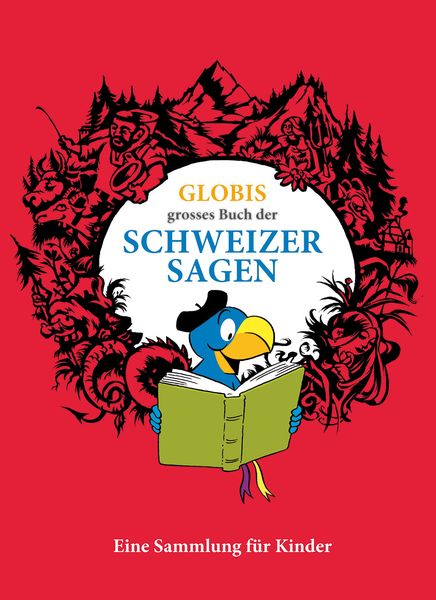 Produktbild: Globis grosses Buch der Schweizer Sagen