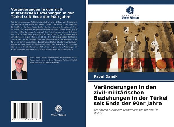 Produktbild: Ver&auml;nderungen in den zivil-milit&auml;rischen Beziehungen in der T&uuml;rkei seit Ende der 90er Jahre