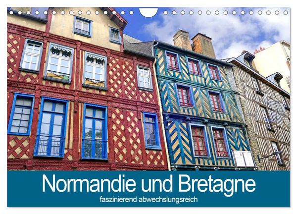 Produktbild: Normandie und Bretagne-faszinierend abwechslungsreich (Wandkalender 2026 DIN A4 quer), CALVENDO Monatskalender