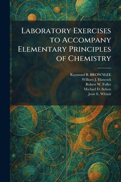Produktbild: Laboratory Exercises to Accompany Elementary Principles of Chemistry