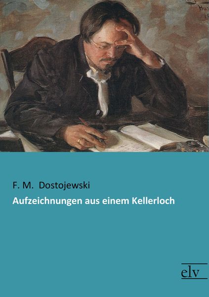 Produktbild: Aufzeichnungen aus einem Kellerloch