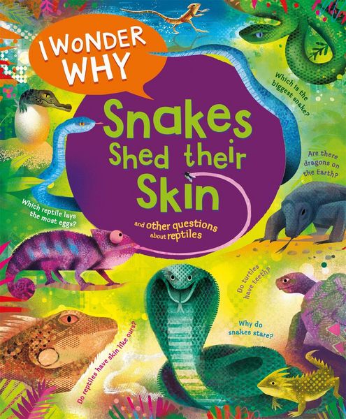 Produktbild: I Wonder Why Snakes Shed Their Skin