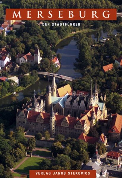 Merseburg, Paperback von Achim Todenhöfer, Stekovics, J, 978-3-89923-406-0
