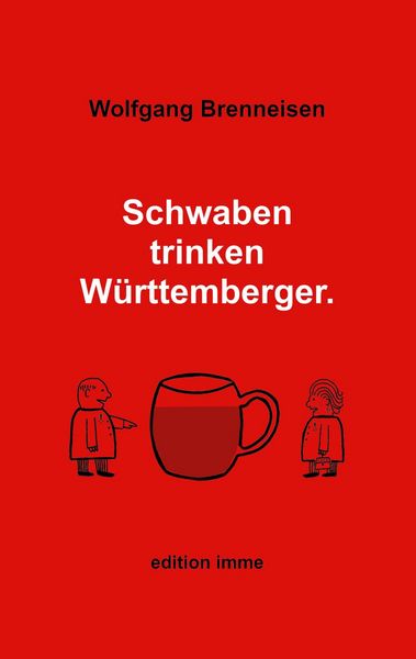 Produktbild: Schwaben trinken W&uuml;rttemberger