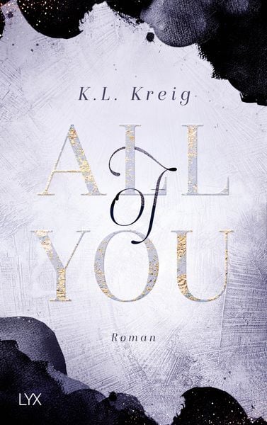 All of You, Taschenbuch von K.L. Kreig, Lyx