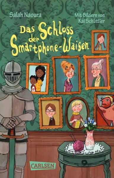 Die Smartphone-Waisen 1: Das Schloss der Smartphone-Waisen, Taschenbuch von Salah Naoura, Carlsen, 978-3-551-32305-7