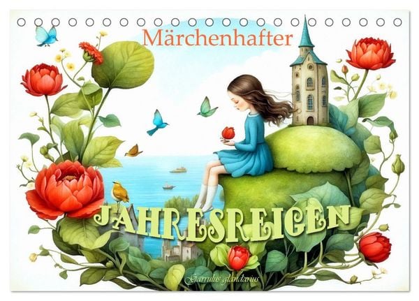 Märchenhafter Jahresreigen (Tischkalender 2026 DIN A5 quer), CALVENDO Monatskalender